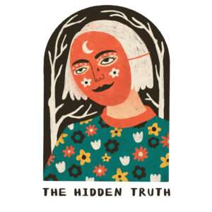 The Hidden Truth